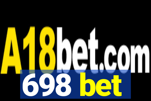 698 bet